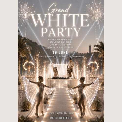 GRAND WHITE PARTY🥳 KUSTBA BEACH CLUB