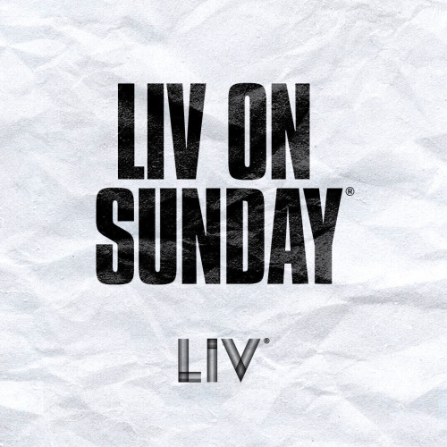LIV ON SUNDAY