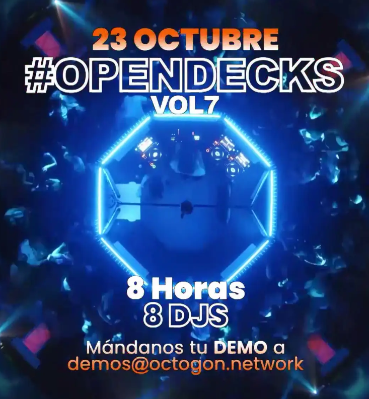 Open Decks #007 at OCTOGON 360 - You Create The Scene