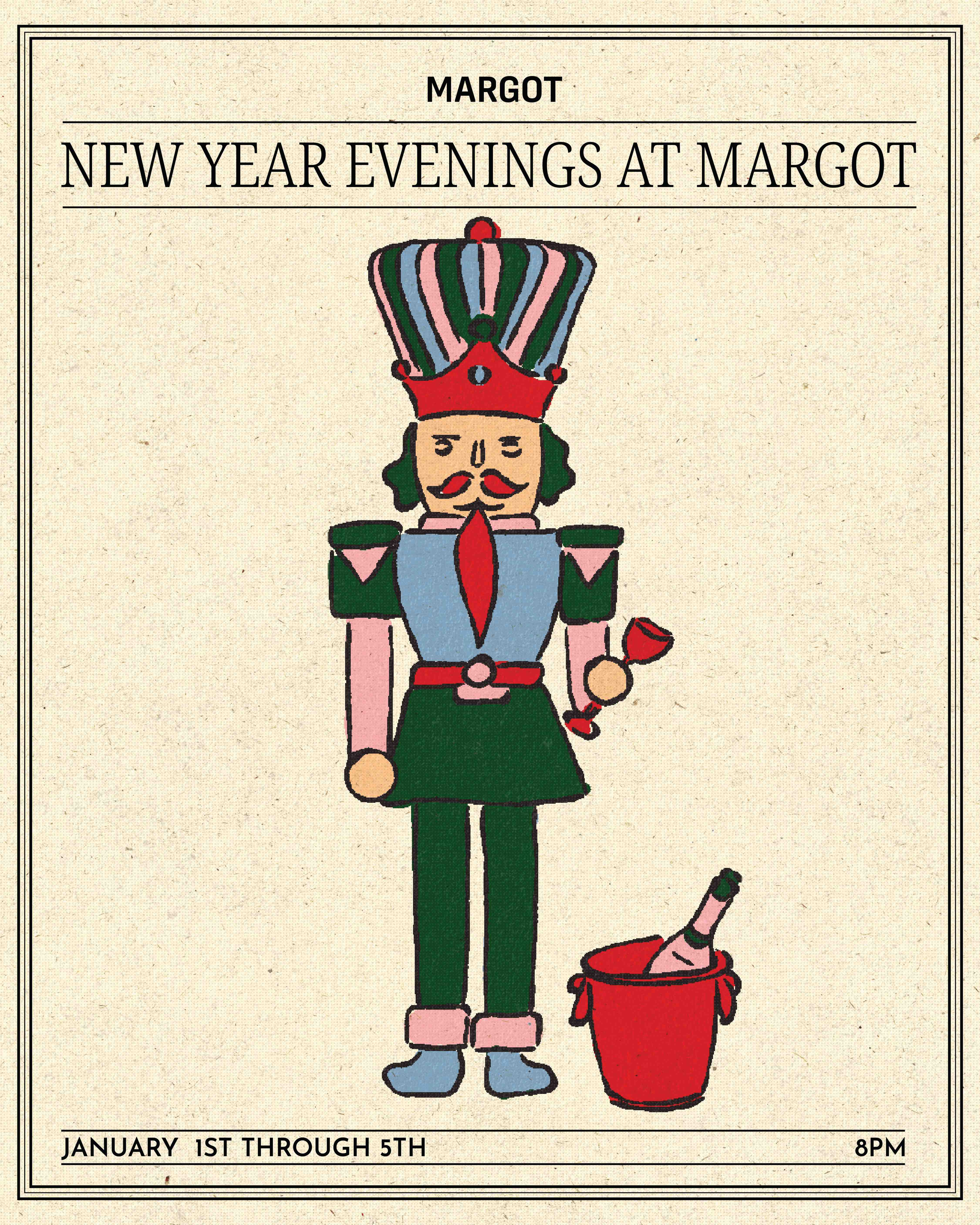 NEW YEAR EVENINGS AT MARGOT