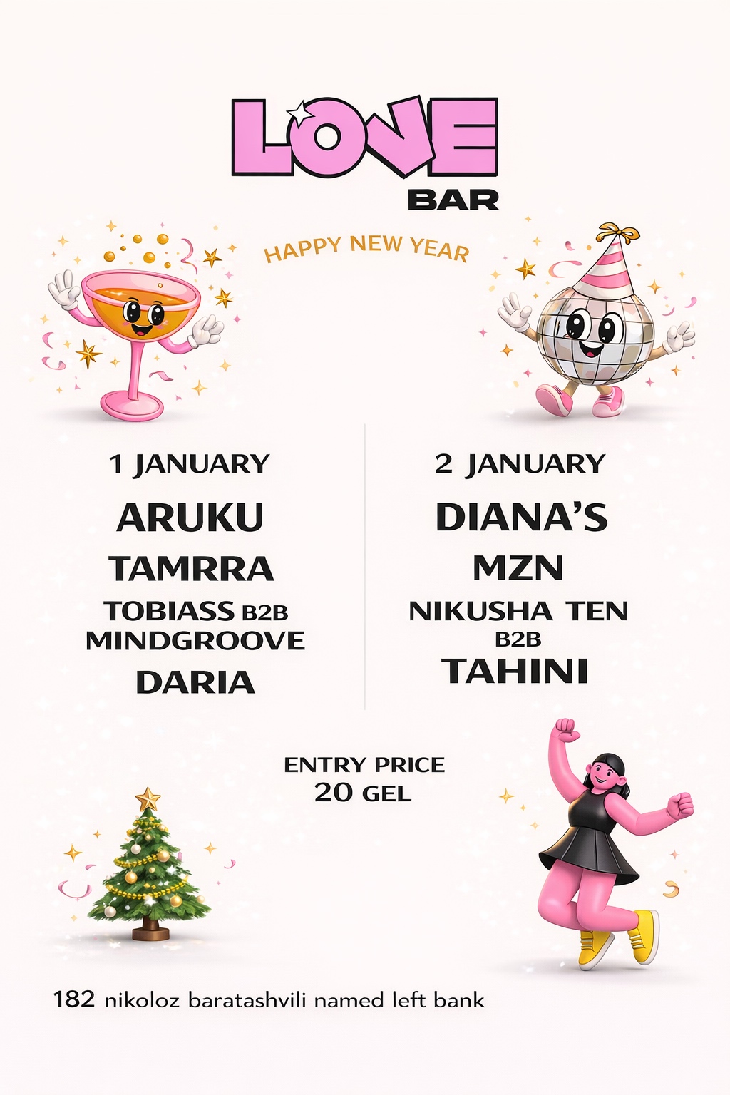 1-2 January at Love Bar